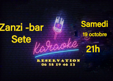 Karaoke, samedi 19 octobre au zanzi-bar à Sete à 21h