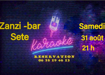 Karaoke, samedi 31 août au Zanzi-bar à Sete à 21h